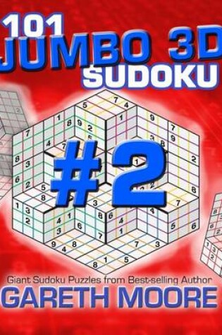 Cover of 101 Jumbo 3D Sudoku Volume 2