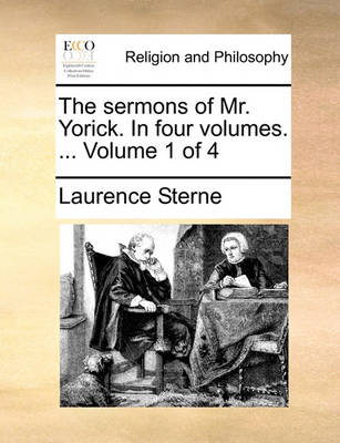 Book cover for The Sermons of Mr. Yorick. in Four Volumes. ... Volume 1 of 4