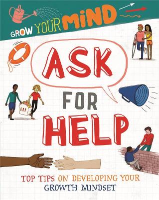 Book cover for Ask for Help: Top Tips on Developing Your Growth Mindset
