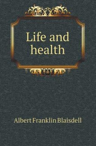 Cover of Life and Health