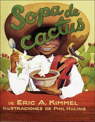 Book cover for Sopa de Cactus (Cactus Soup)