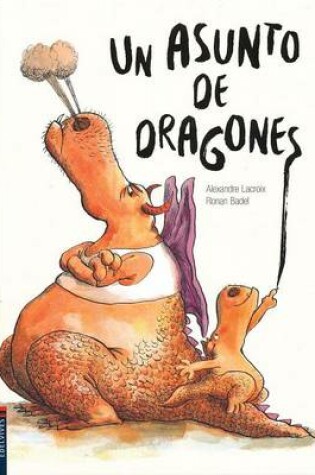 Cover of Un Asunto de Dragones