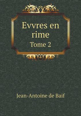 Book cover for Evvres en rime Tome 2