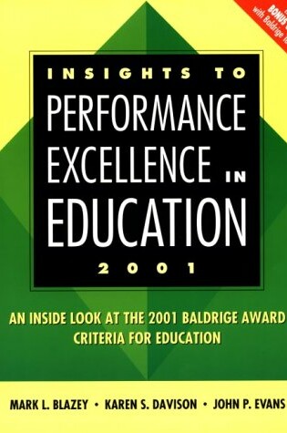 Cover of Insights to Performance Excellence in Education 2000: an inside Look at the 2000 Baldridge Award Criteria for Education