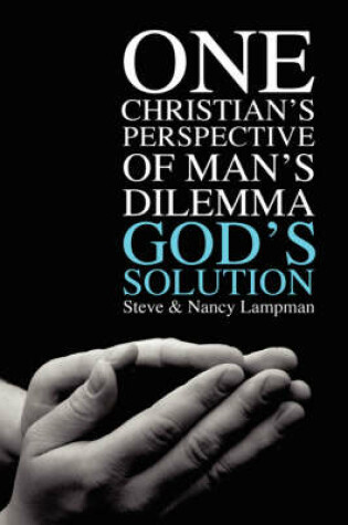 Cover of One Christian's Perspective of Man's Dilemma