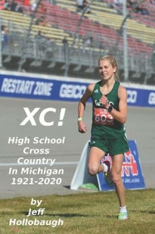 Cover of XC! High School Cross Country in Michigan