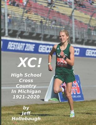 Book cover for XC! High School Cross Country in Michigan