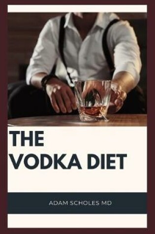 Cover of The Vodka Diet