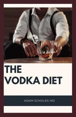 Book cover for The Vodka Diet