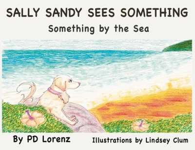 Book cover for Sally Sandy Sees Something