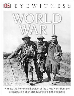 Book cover for DK Eyewitness Books: World War I