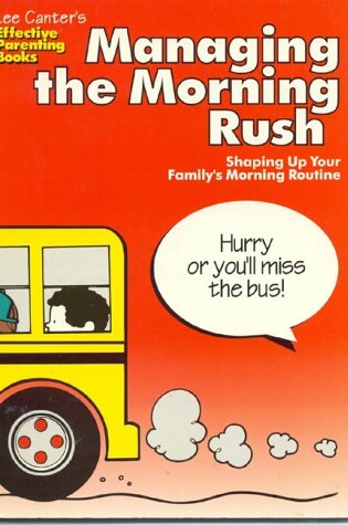 Cover of Managing the Morning Rush (Unknown-Desc)