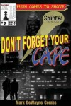 Book cover for Don't Forget Your Cape