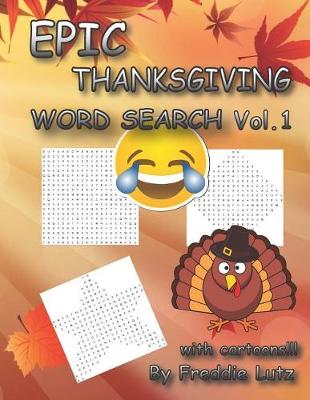 Book cover for Epic Thanksgiving Word Search Vol.1