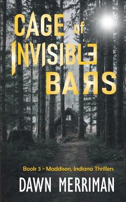 Book cover for Cage of Invisible Bars