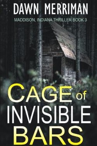 Cover of Cage of Invisible Bars