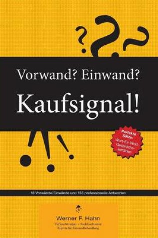 Cover of Vorwand? Einwand? Kaufsignal!