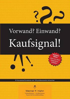 Book cover for Vorwand? Einwand? Kaufsignal!