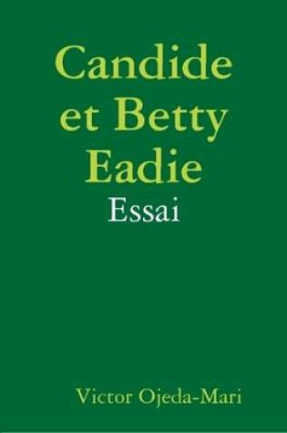 Cover of Candide et Betty Eady - Essai