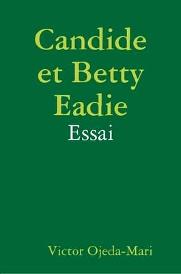 Book cover for Candide et Betty Eady - Essai