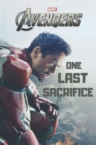 Cover of Marvel The Avengers one last sacrifice