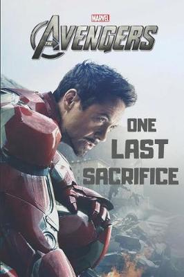Book cover for Marvel The Avengers one last sacrifice