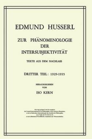 Cover of Zur Ph?Nomenologie Der Intersubjektivit?t, Texte Aus Dem Nachla?. Dritter Teil. 1929-1935