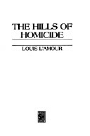 Cover of The Hills of Homicide