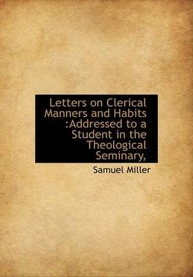 Book cover for Letters on Clerical Manners and Habits