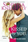 Book cover for Kissed by You