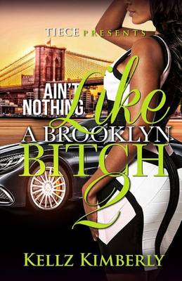 Book cover for Ain't Nothing Like A Brooklyn Bitch 2