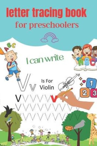 Cover of letter tracing book for preschoolers I can write