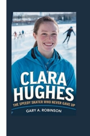 Cover of Clara Hughes