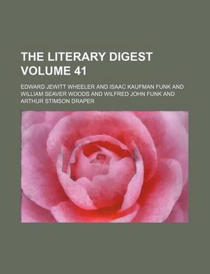 Book cover for The Literary Digest Volume 41