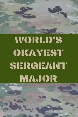 Book cover for World's Okayest Sergeant Major