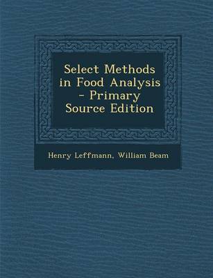 Book cover for Select Methods in Food Analysis