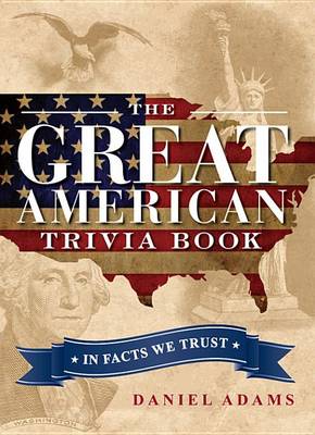 Book cover for The Great American Trivia Book