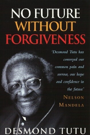 Cover of No Future Without Forgiveness