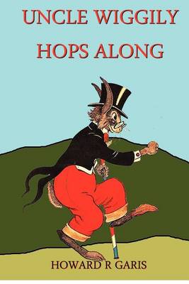 Book cover for Uncle Wiggily Hops Along