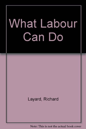 Book cover for What Labour Can Do