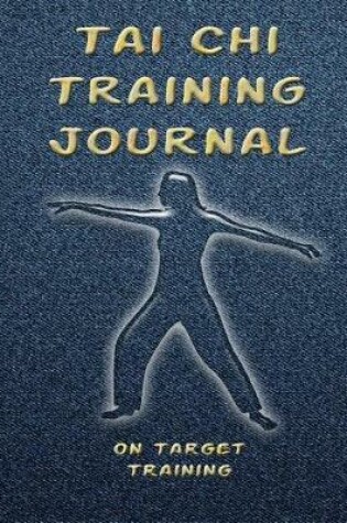 Cover of Tai Chi Training Journal