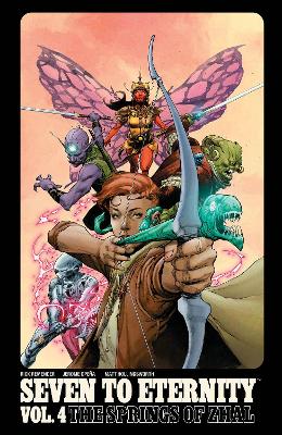 Cover of Seven to Eternity Volume 4: The Springs of Zhal
