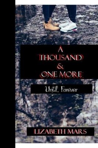 Cover of A Thousand & One More
