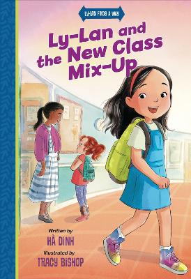 Book cover for Ly-Lan and the New Class Mix-up