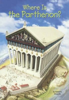 Cover of Where Is the Parthenon?