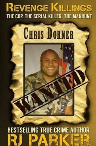 Cover of Revenge Killings - Chris Dorner