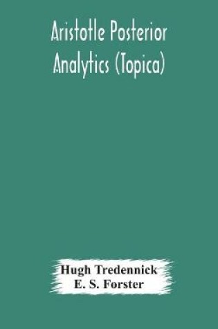 Cover of Aristotle Posterior Analytics (Topica)