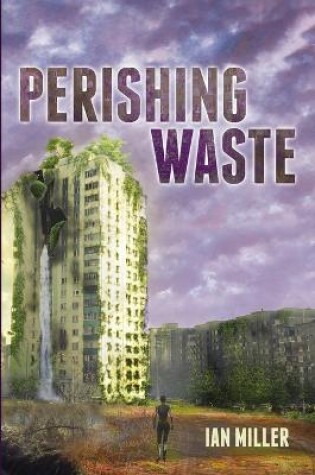 Cover of Perishing Waste