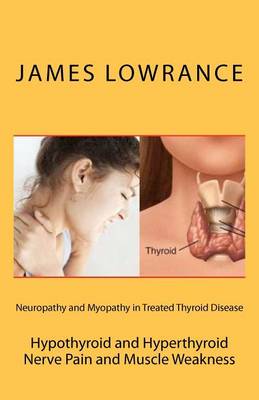 Book cover for Neuropathy and Myopathy in Treated Thyroid Disease