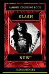 Book cover for Slash Famous Coloring Book